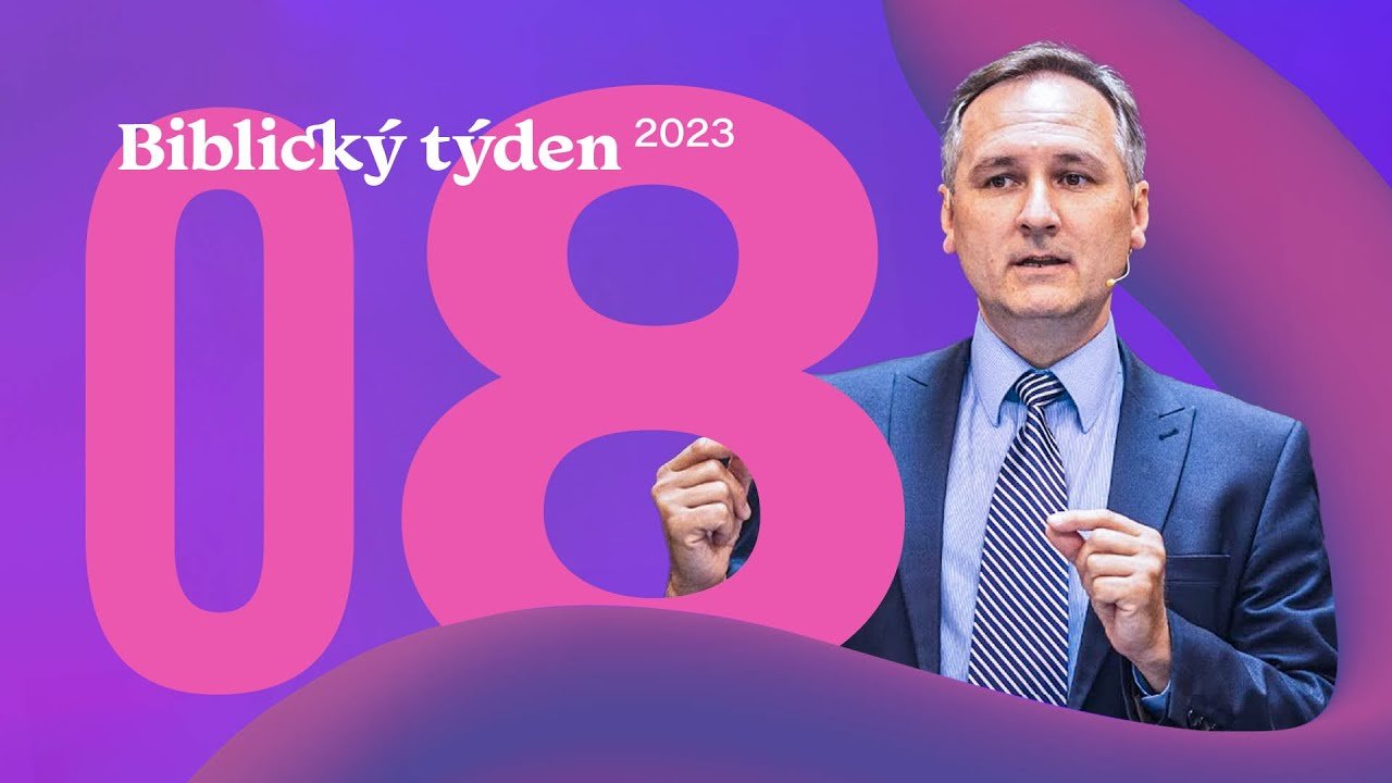 (Ne)poznaný Bůh • 8/17 • Biblický týden ČS 2023